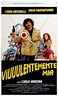 Viuuulentemente mia (1982) - FilmAffinity