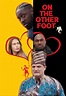 On the Other Foot – House of Film