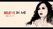Demi Lovato - Believe In Me - YouTube