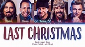 Backstreet Boys - Last Christmas (Color Coded Lyrics Eng) - YouTube