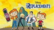 The Replacements • TV Show (2006 - 2009)