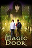 The Magic Door Pictures | Rotten Tomatoes