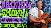 Reverend Horton Heat - Guitar Lesson - Drinkin' & Smokin' Cigarettes ...