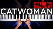 Catwoman (The Batman) Michael Giacchino | The Theorist Piano Cover ...