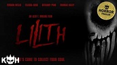 Lilith | Horror Movie Trailer - YouTube