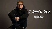 I Don't Care - Ed Sheeran & Justin Bieber [Full Song] - YouTube