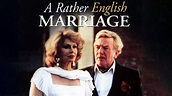 A Rather English Marriage (1998) - Plex