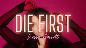 Die First- Nessa Barrett - YouTube