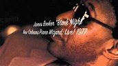 James Booker - Black Night (New Orleans Piano Wizard 1977) - YouTube