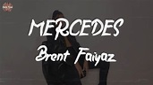 Brent Faiyaz - MERCEDES (Lyric Video) - YouTube