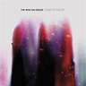 The War on Drugs - Come To The City - Single Lyrics and Tracklist | Genius