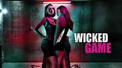 Trailer du film Wicked Game, Wicked Game Bande-annonce VO - CinéSérie