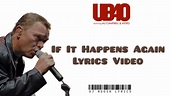 UB40 - If It Happens Again |Official Lyrics Video - YouTube