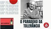 Karl Popper - paradoxo da tolerância - Gap Filosófico - YouTube