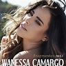 Encarte: Wanessa Camargo - Fragmentos Parte 1 (Edição Digital ...