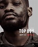 Top Boy | TVmaze