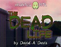HMTL Original Series: The Dead Life – #15 - Haunted MTL