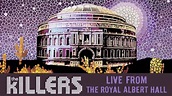 THE KILLERS LIVE FROM THE ROYAL ALBERT HALL TRAILER.mp4 - YouTube
