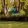 swamp songs | Tehomes