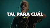 Salas, Omar Varela - Tal Para Cual || LETRA - YouTube