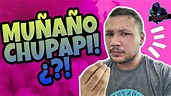 🤣🤣MUÑAÑO CHUPAPI!! PERO QUE ES ESTO TIO ¿?🤣🤣 - YouTube