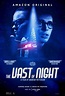 The Vast of Night (2019) - FilmAffinity