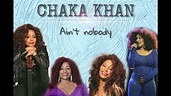 Ain't Nobody - Chaka Khan (Lyrics) - YouTube
