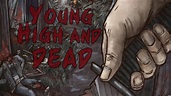 Watch Young, High and Dead (2013) Full Movie Online - Plex