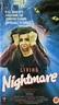 Living Nightmare (1982) | Horror posters, Horror movie art, Creepy movies