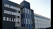 Los Angeles Southwest College - YouTube