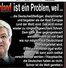 ZITATFORSCHUNG: "Deutschland ist ein Problem, weil die Deutschen ...