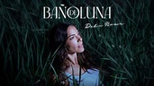 "BAÑO DE LUNA" Of DEBI NOVA: An Emotional Journey Revealed In Her New ...