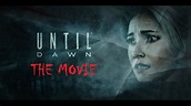 Until Dawn | The Movie - YouTube