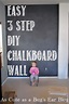 Easy 3 STEP DIY Chalkboard Wall - | Diy chalkboard, Chalkboard wall ...