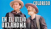 En el viejo Oklahoma | COLOREADO | John Wayne | Película de Vaqueros ...