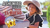 AshukitO haciendo parar el HUEVO / LAMITAD DEL MUNDO - YouTube