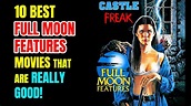 10 Best Full Moon Features Movies That Are Really Good! - YouTube
