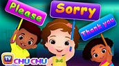 Say Please, Sorry and Thank You! - Good Habits For Children | ChuChu TV ...