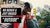 Westside Boogie - Outside (ft. Joey Bada$$) [Official Music Video]