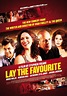 El Crítico: Lay the Favorite (2012)