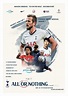 All or Nothing: Tottenham Hotspur (TV Series 2020-2020) - Posters — The ...