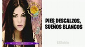 Shakira - Pies descalzos, sueños blancos (Letra/Lyrics) - YouTube