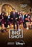 Big Shot (TV Series 2021–2022) - IMDb