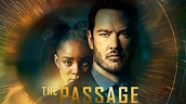 [Serie TV] The Passage : Une série passionnante