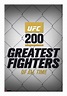 UFC 200 Greatest Fighters Of All Time TV Series Poster | HQWallArt