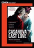 Casanova, Last Love - Kino Lorber Theatrical