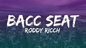 Roddy Ricch - Bacc Seat (Lyrics) ft. Ty Dolla $ign - YouTube