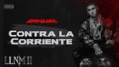 Anuel AA - Contra La Corriente (Visualizer Oficial) | LLNM2 - YouTube Music