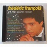 21 plus grands succès de Frédéric François, CD chez dom88 - Ref:117626536