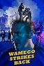 Wamego Strikes Back | Rotten Tomatoes